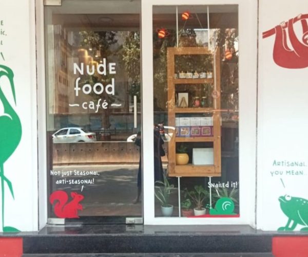 Nude Food Cafe - First Zero Waste Cafe in Mumbai's Prabhadevi area.